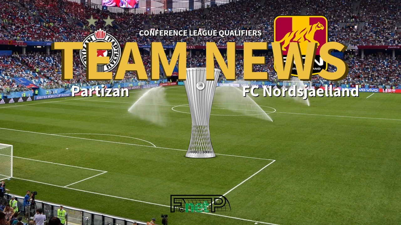 Conference League Qualifiers News: Partizan Belgrade vs FC Nordsjælland Confirmed Line-ups