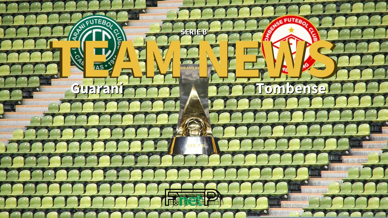 Serie B News: Guarani vs Tombense Confirmed Line-ups