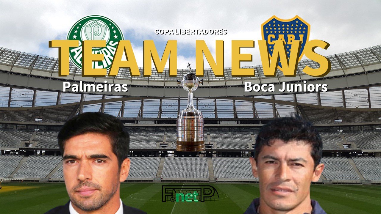 Copa Libertadores News: Palmeiras vs Boca Juniors Confirmed Line-ups
