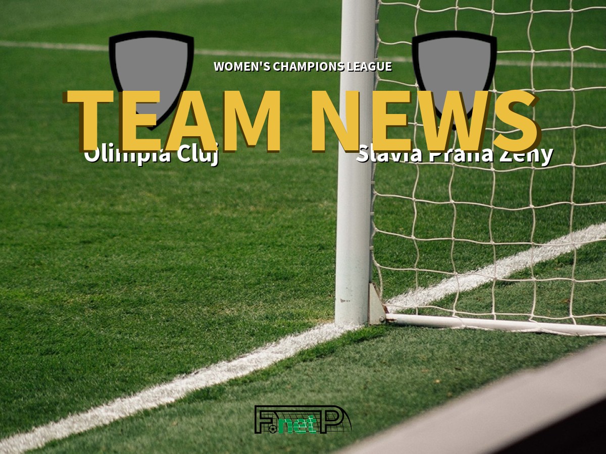 Women's Champions League News: Olimpia Cluj vs Slavia Praha Ženy Confirmed  Line-ups