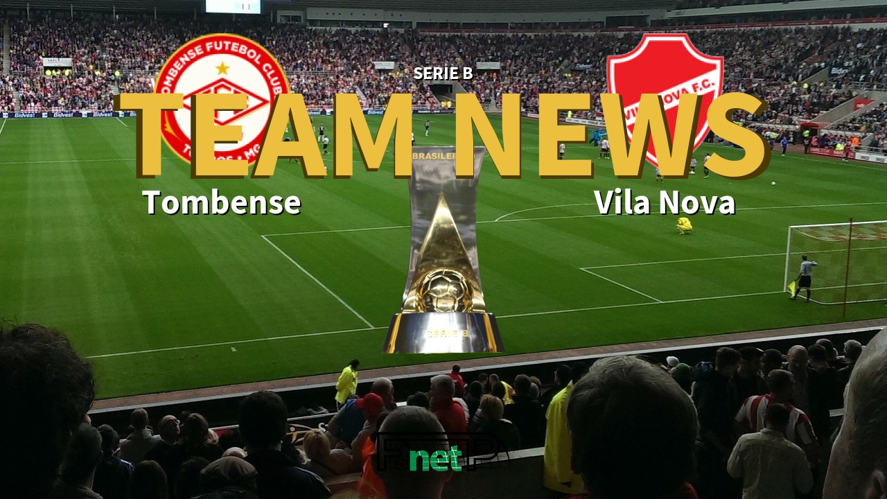 Serie B News: Tombense vs Vila Nova Confirmed Line-ups