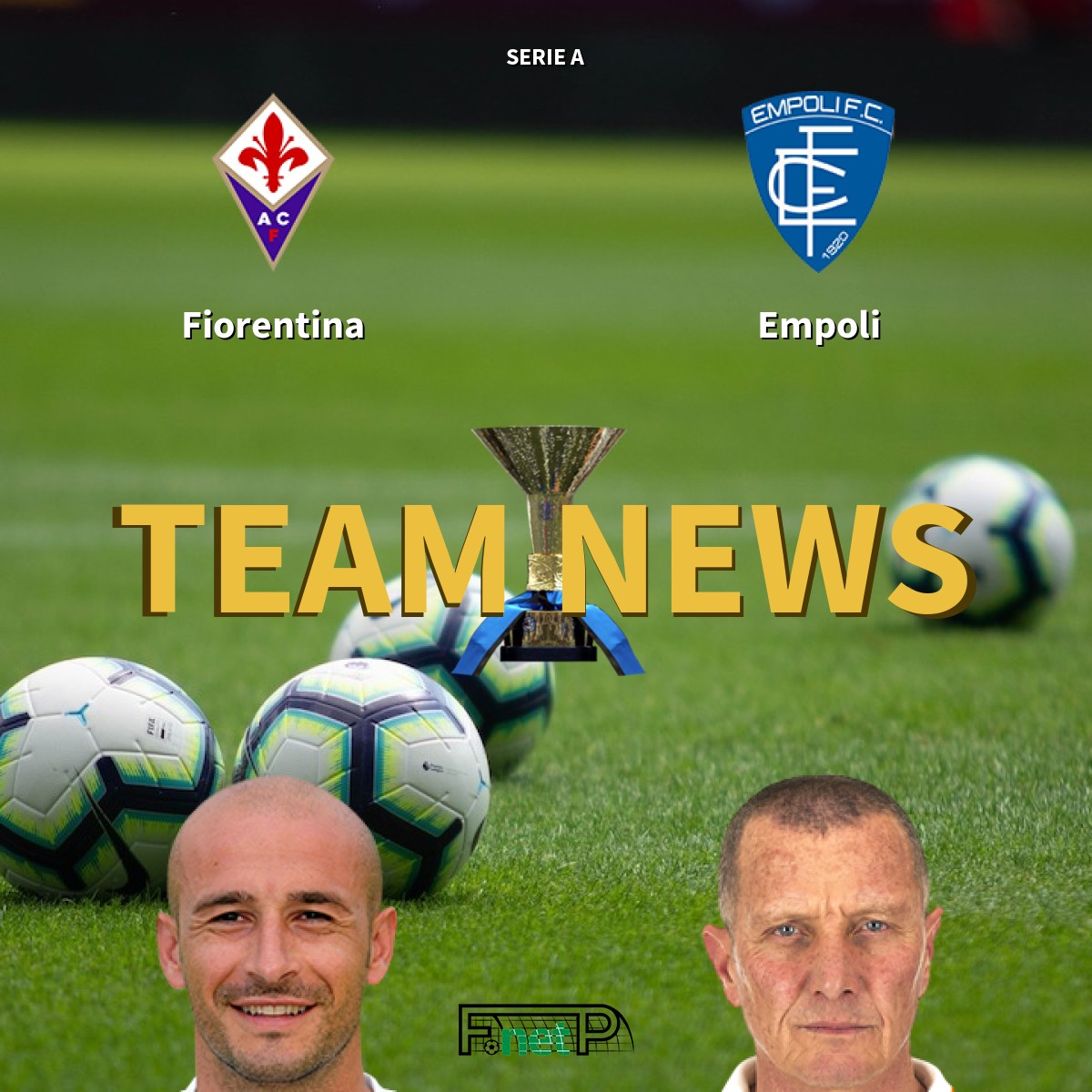 Serie A: Fiorentina vs. Empoli - confirmed line-ups - Football Italia