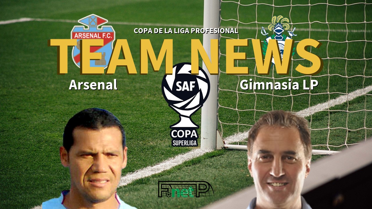 Copa de la Liga Profesional News: Arsenal de Sarandí vs Gimna ' Plata Confirmed Line-ups