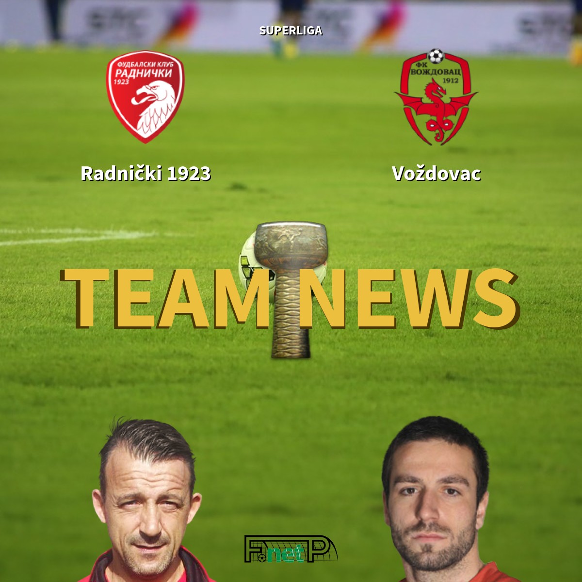 SuperLiga News: Radnički 1923 vs Voždovac Confirmed Line-ups