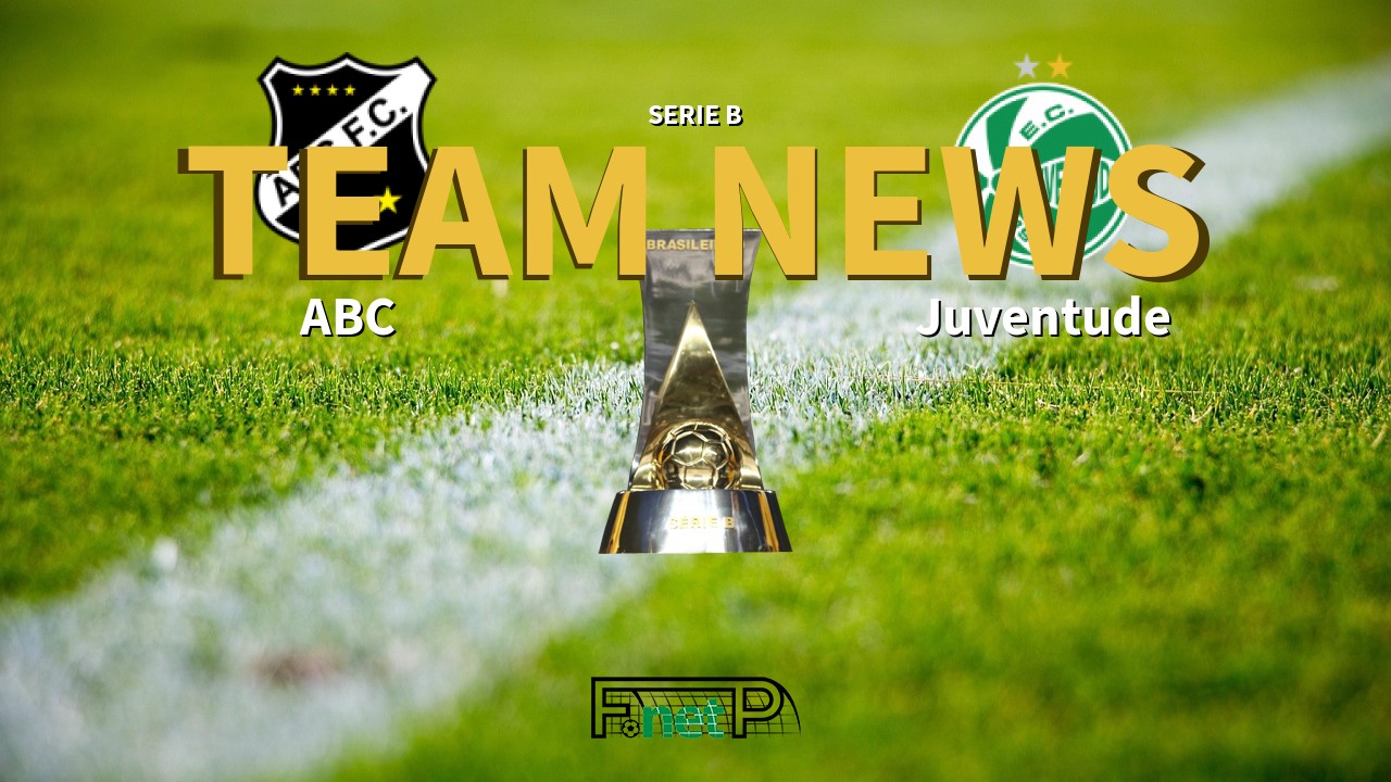 Serie B News: ABC vs Juventude Confirmed Line-ups
