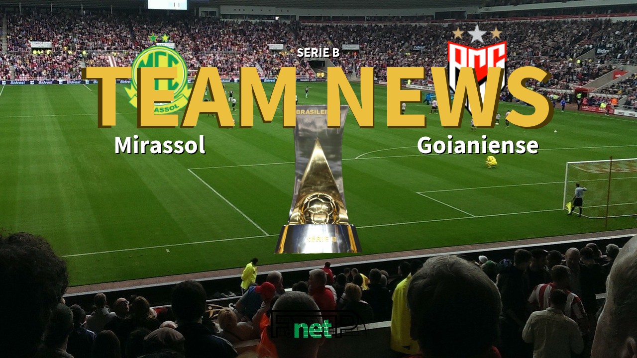 Serie B News: Mirassol vs Atlético Goianiense Confirmed Line-ups