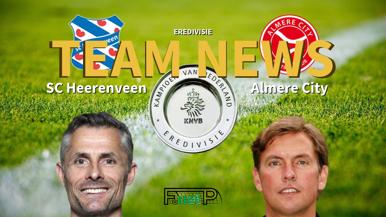 Eredivisie News: SC Heerenveen vs Almere City Confirmed Line-ups