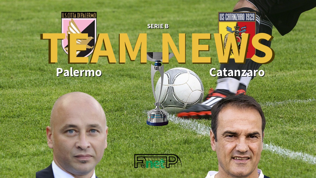 Serie B News: Palermo vs Catanzaro Confirmed Line-ups