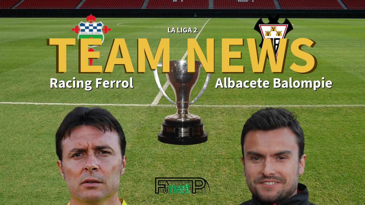 Racing Ferrol 5-4 Albacete: results, summary and goals