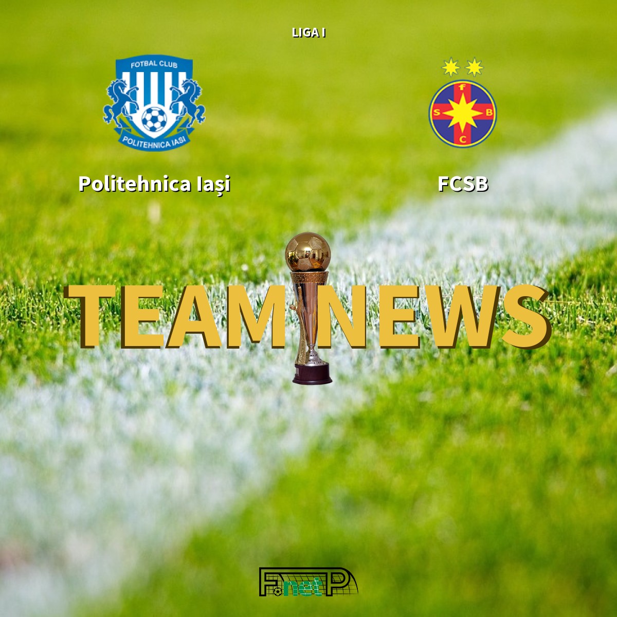 CSM Politehnica Iasi vs FC FCSB - live score, predicted lineups