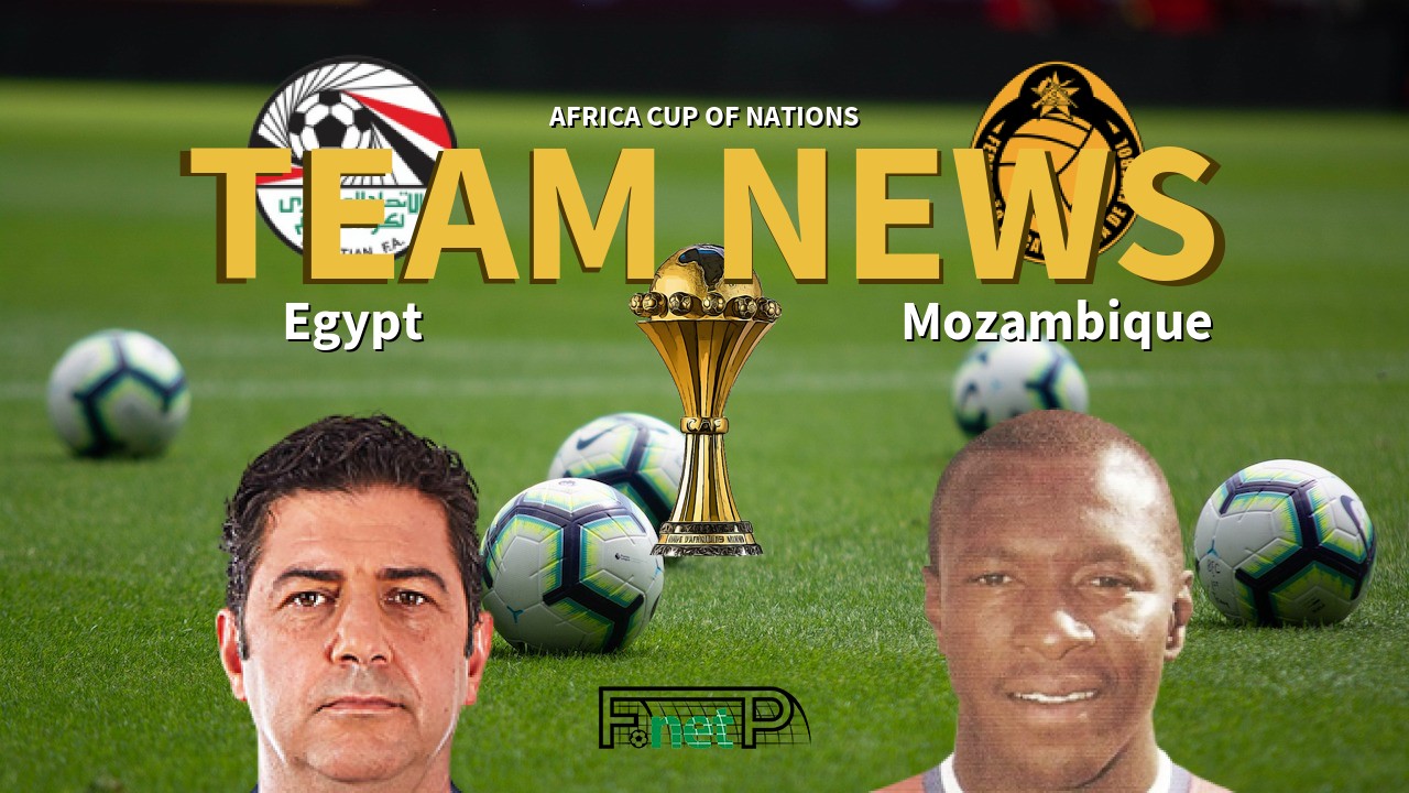 Africa Cup of Nations News: Egypt vs Mozambique Confirmed Line-ups