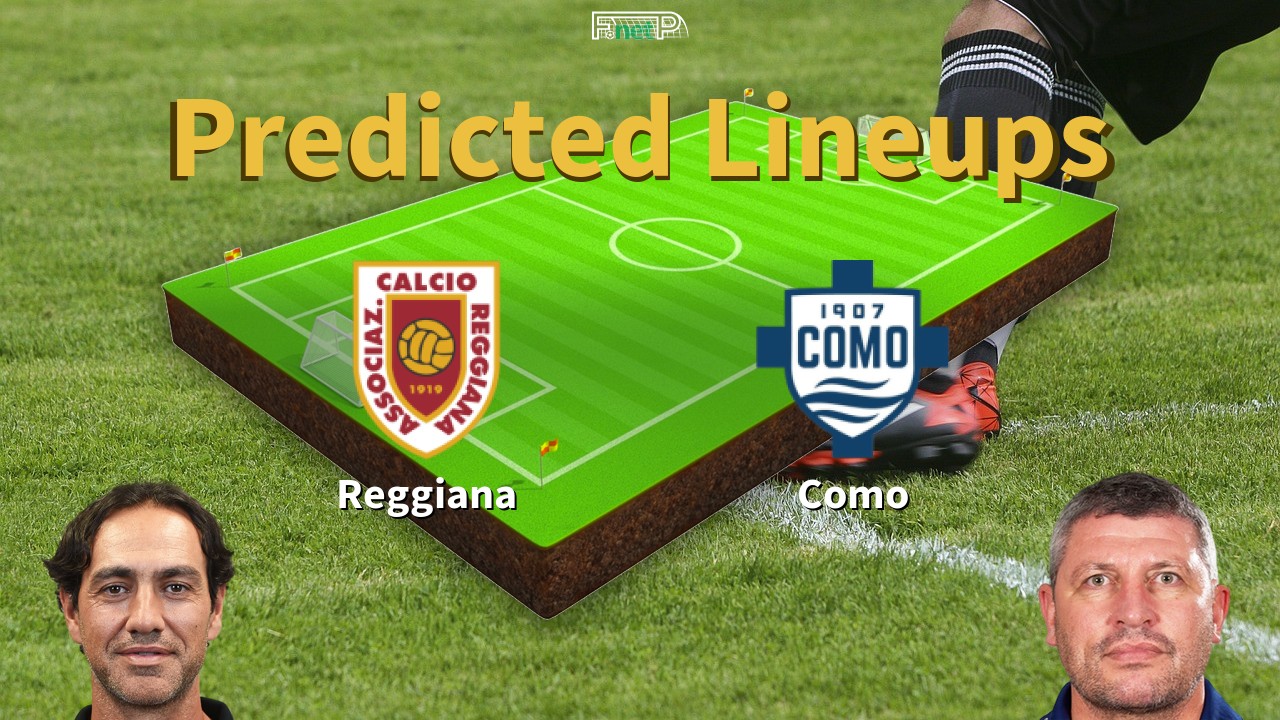 Predicted Lineups and Player News for Reggiana vs Como 20/01/24 - Serie B News