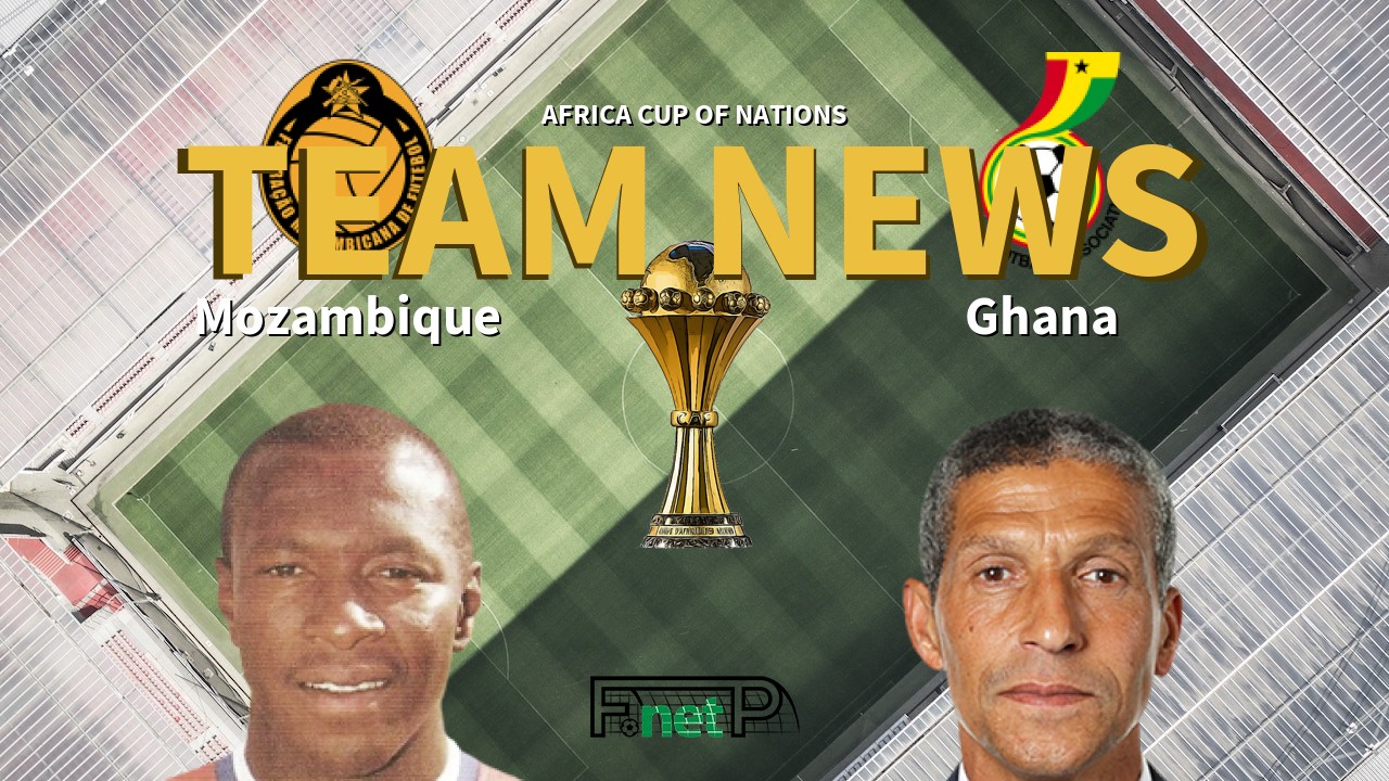 Africa Cup of Nations News: Mozambique vs Ghana Confirmed Line-ups