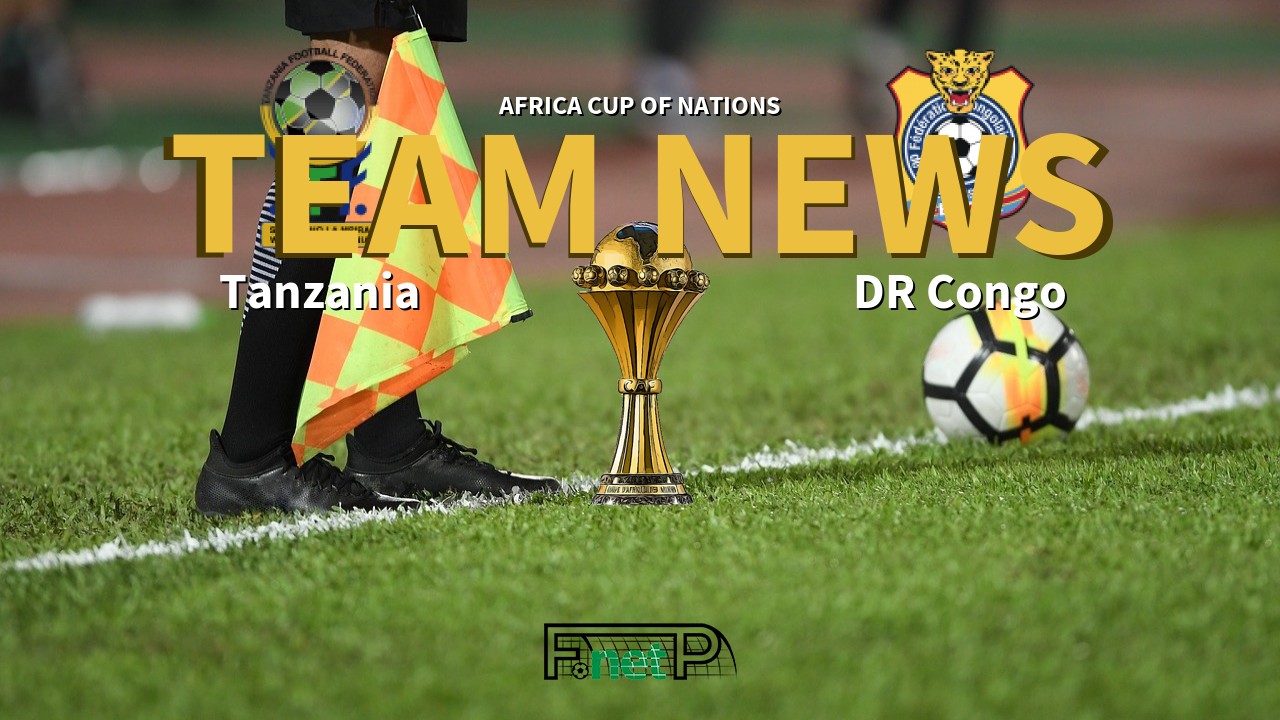 Africa Cup of Nations News: Tanzania vs DR Congo Confirmed Line-ups