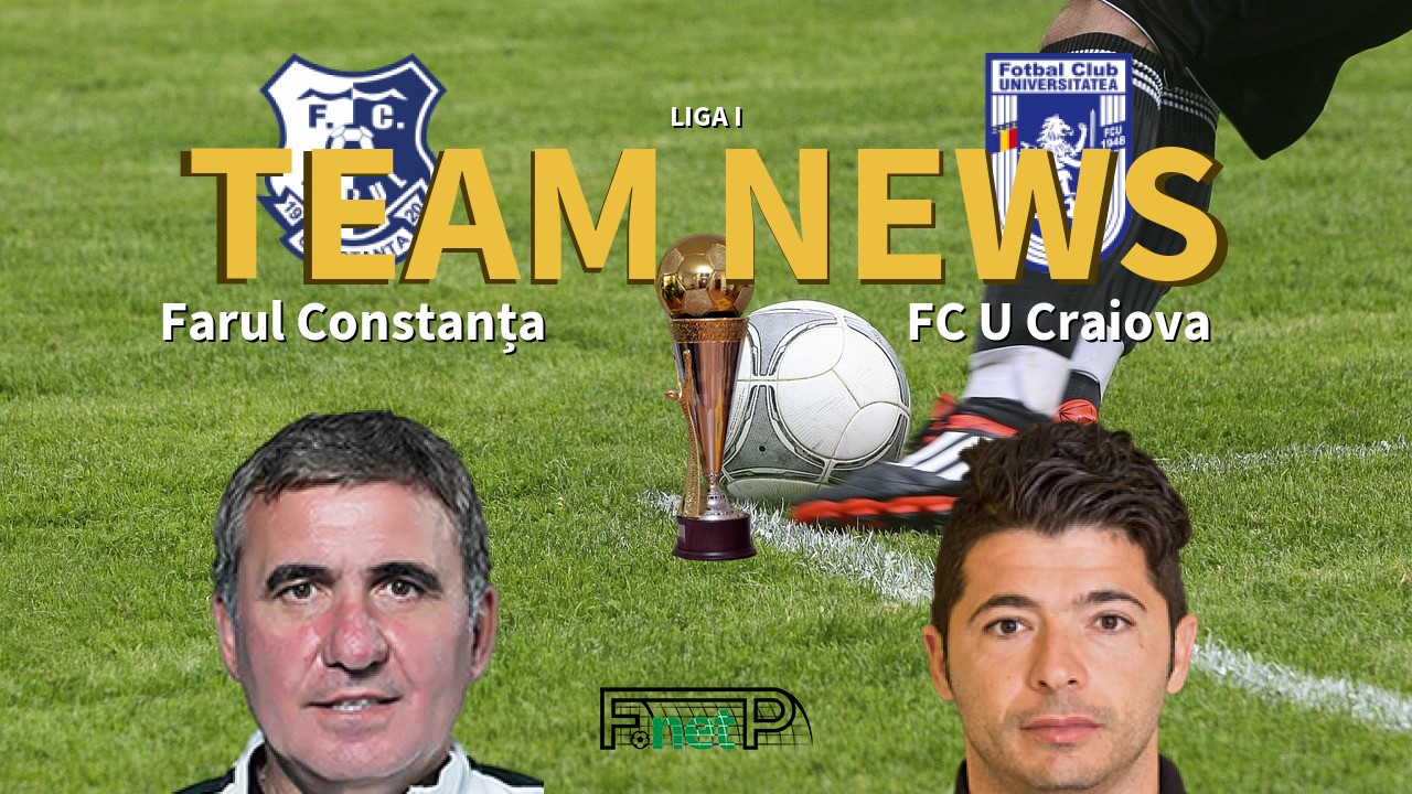 Liga I News: Farul Constanța vs FC U Craiova Confirmed Line-ups