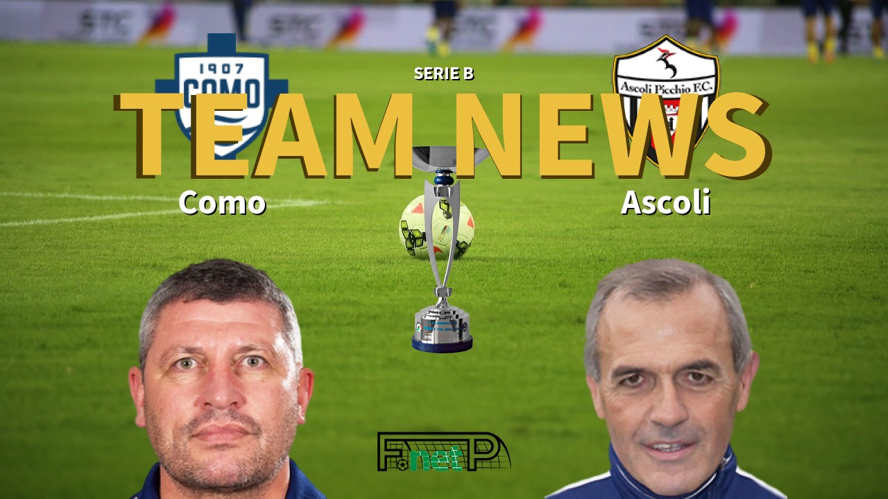Serie B News: Como vs Ascoli Confirmed Line-ups