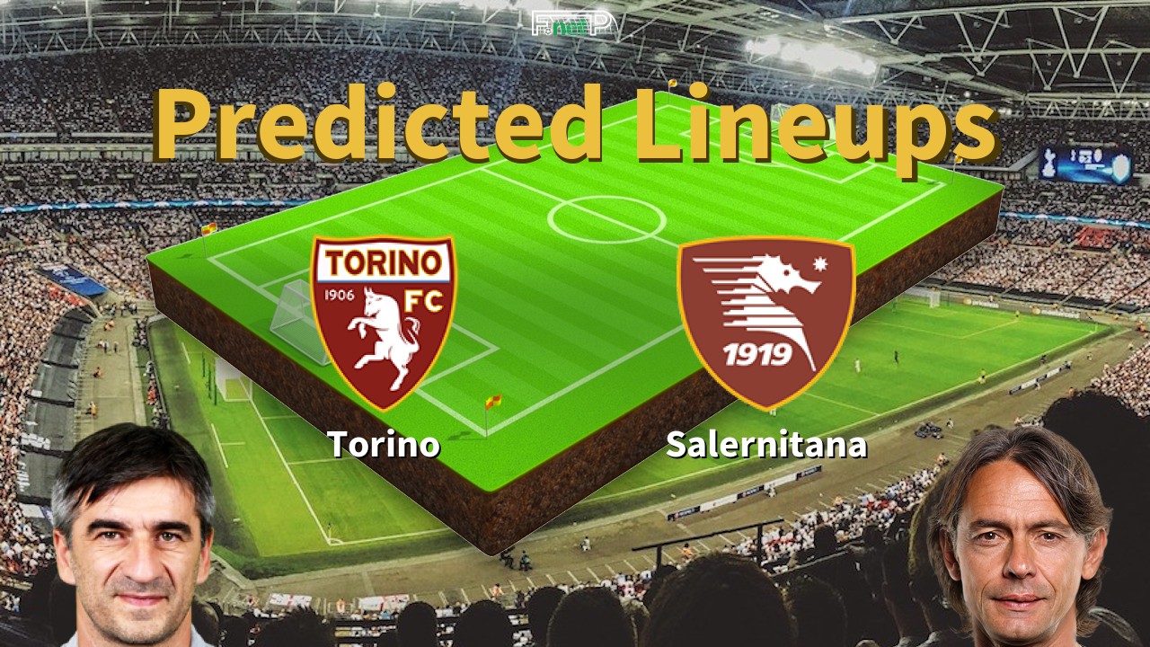 Predicted Lineups and Player News for Torino vs Salernitana 04/02/24 - Serie A News