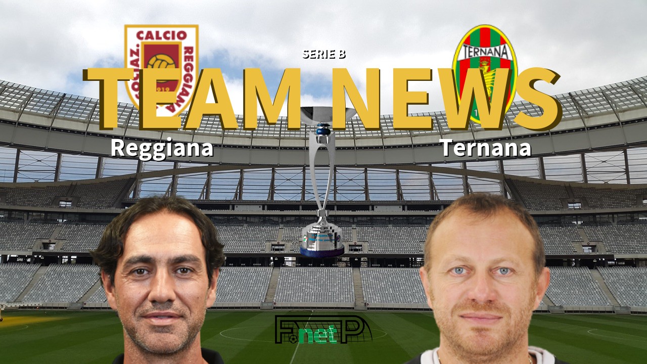 Serie B News: Reggiana vs Ternana Confirmed Line-ups