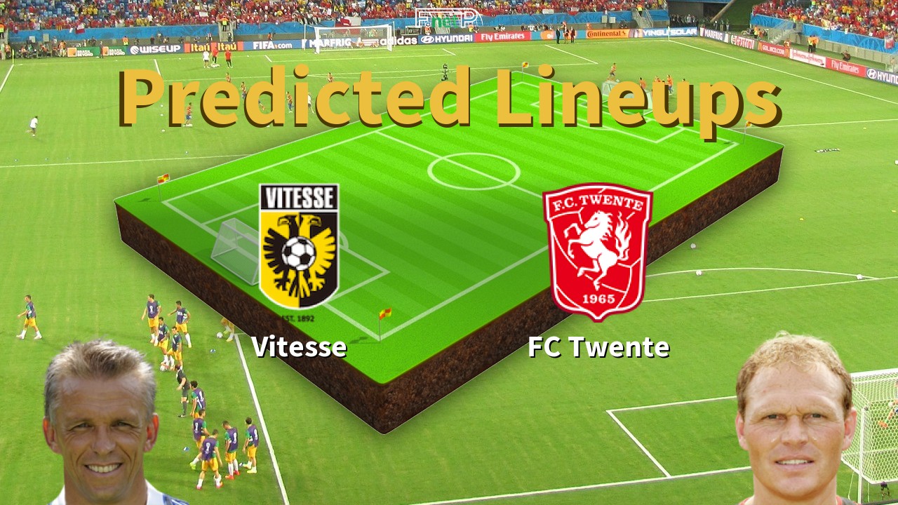 Predicted Lineups and Player Updates for Vitesse vs FC Twente 02/03/24 - Eredivisie News