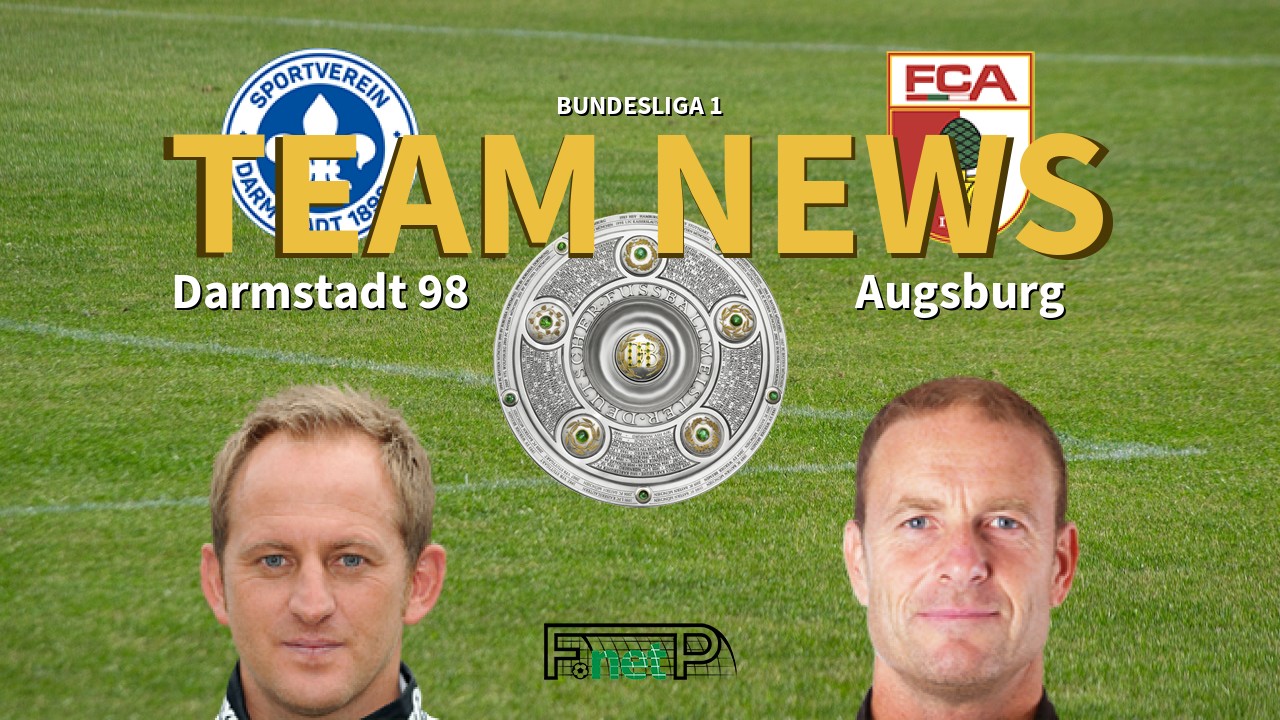 Bundesliga 1 News: Darmstadt vs Augsburg Confirmed Line-ups
