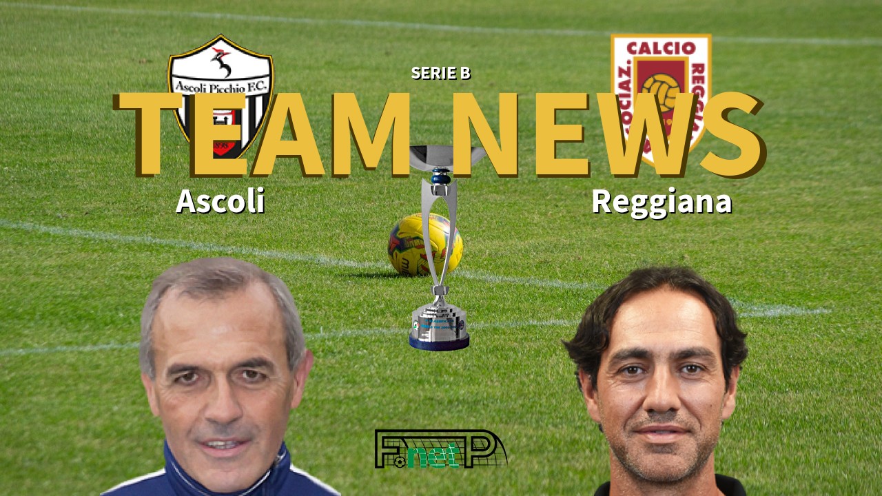 Serie B News: Ascoli vs Reggiana Confirmed Line-ups
