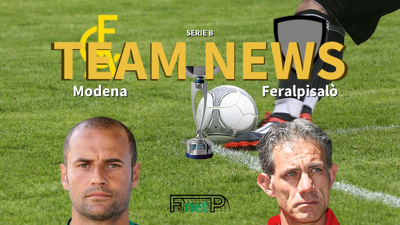 Serie B News: Modena vs Feralpisalò Confirmed Line-ups