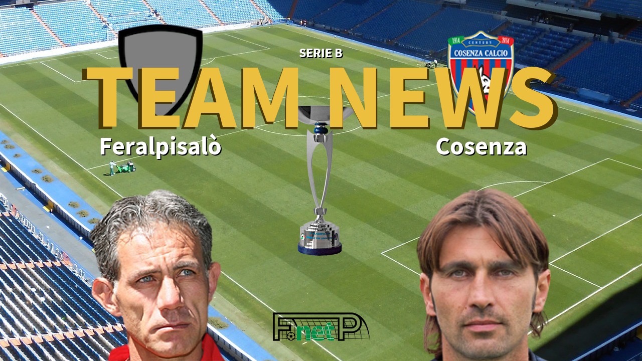 Serie B News: Feralpisalò vs Cosenza Confirmed Line-ups