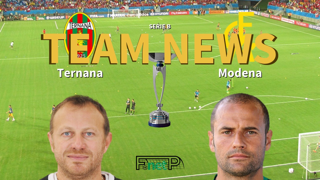 Serie B News: Ternana vs Modena Confirmed Line-ups