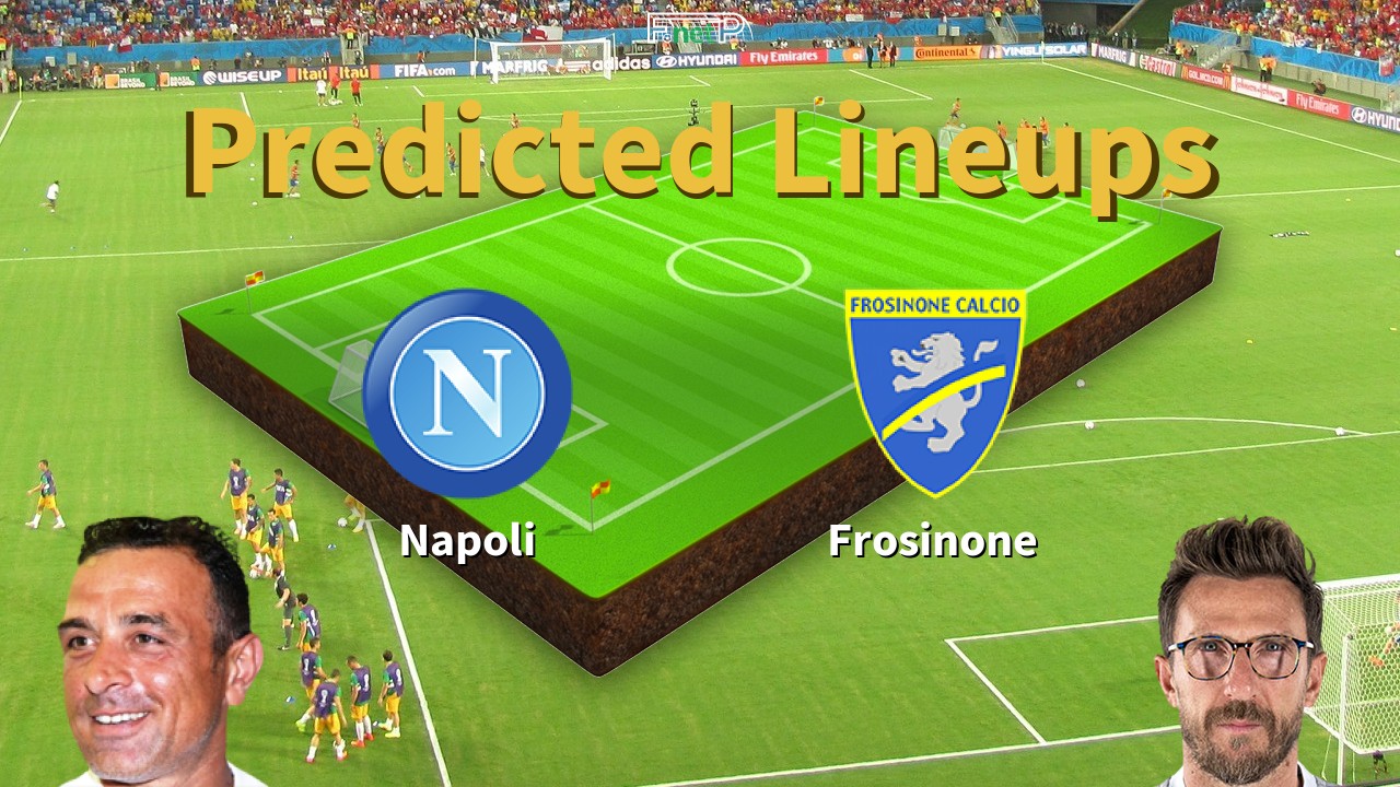 Predicted Lineups and Player Updates for Napoli vs Frosinone 14/04/24 - Serie A News