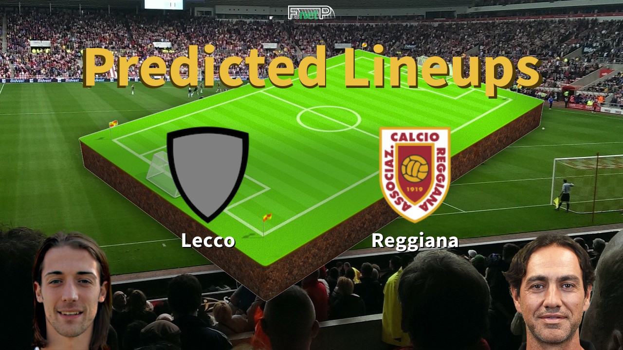 Predicted Lineups and Player Updates for Lecco vs Reggiana 13/04/24 - Serie B News