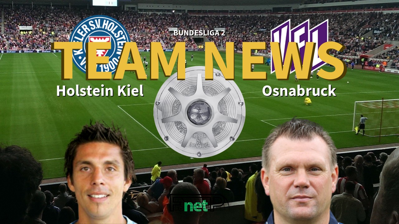 Bundesliga 2 News: Holstein Kiel vs Osnabruck Confirmed Line-ups