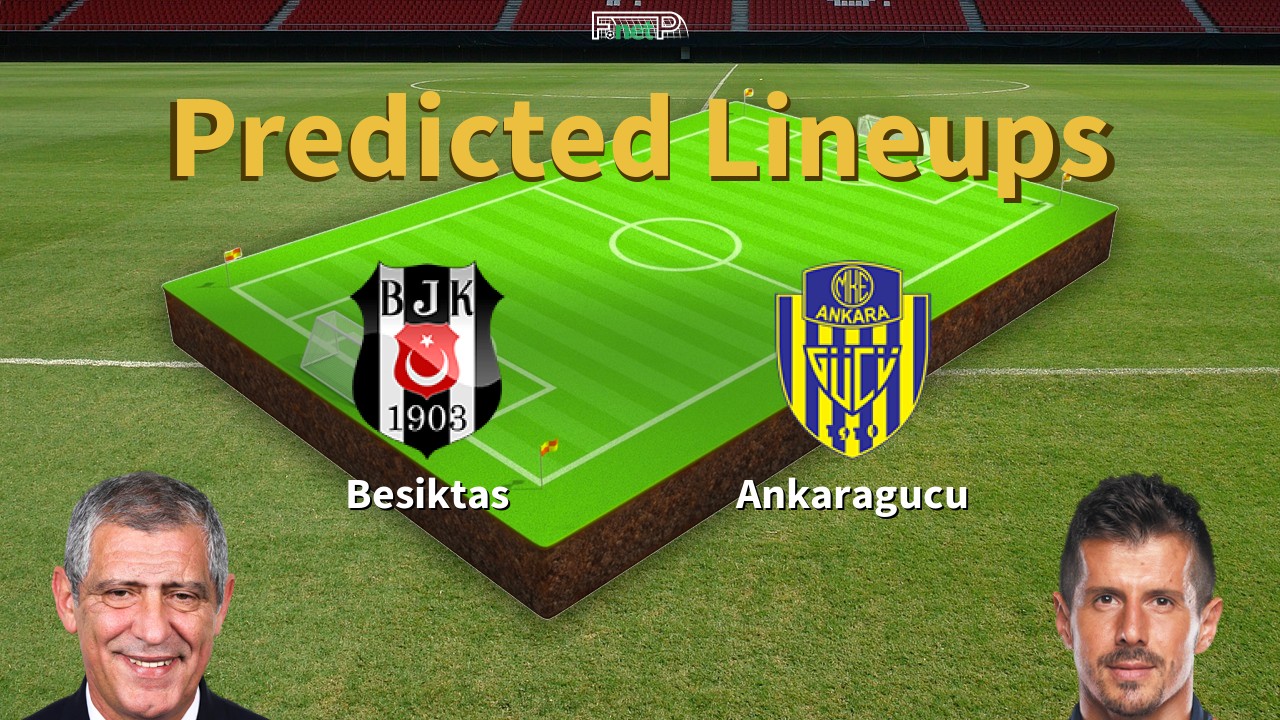 Predicted Lineups and Player Updates for Beşiktaş vs MKE Ankaragücü 19/04/24 - Super Lig News