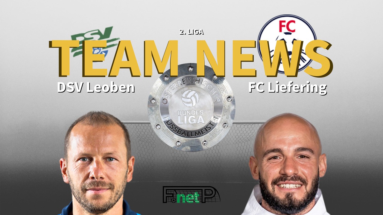 2. Liga News: DSV Leoben vs FC Liefering Confirmed Line-ups