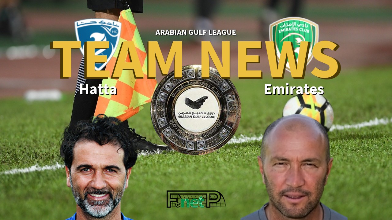 Arabian Gulf League News: Hatta vs Emirates Confirmed Line-ups