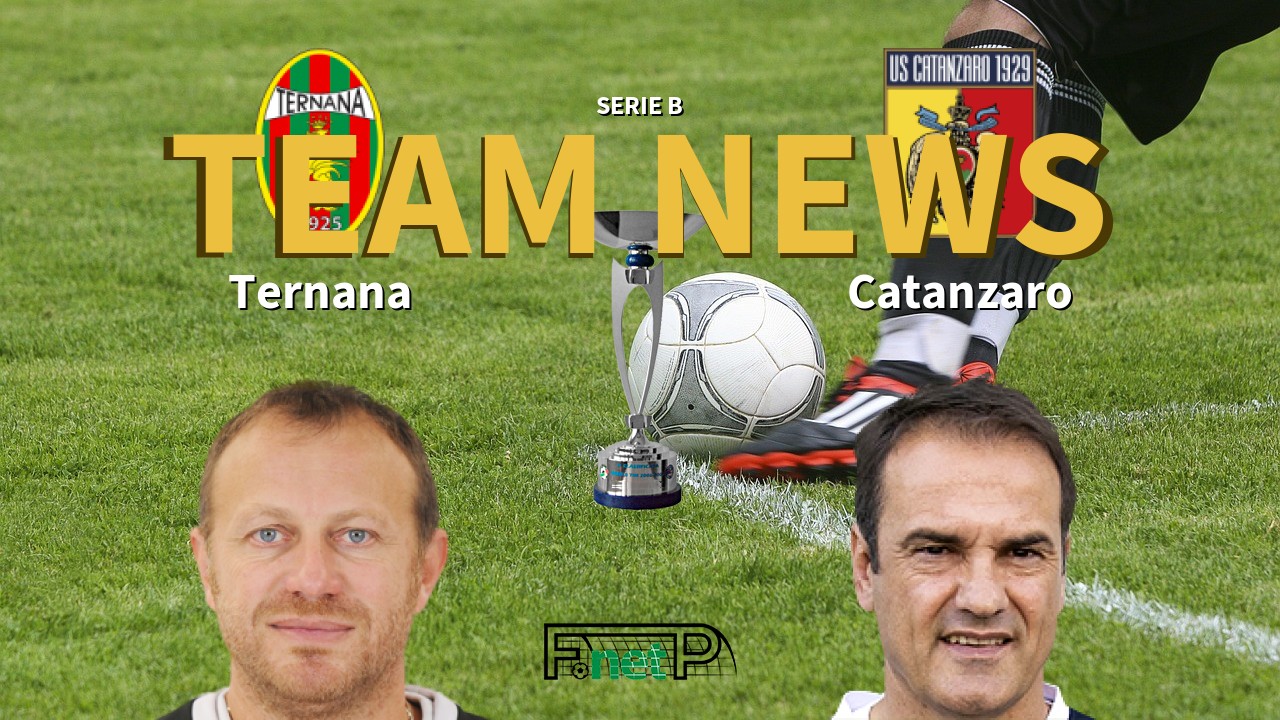 Serie B News: Ternana vs Catanzaro Confirmed Line-ups
