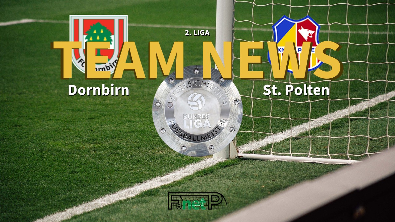 2. Liga News: Dornbirn vs SKN St. Pölten Confirmed Line-ups