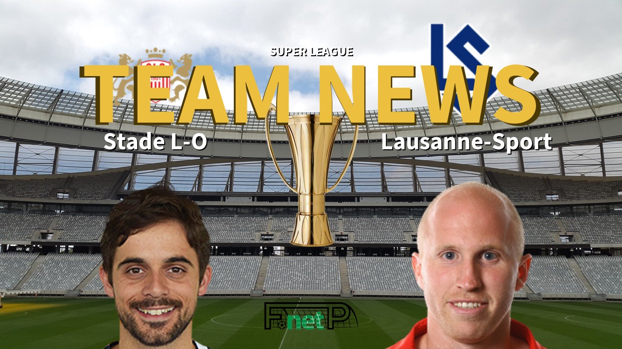 Super League News: Stade Lausanne-Ouchy vs FC Lausanne-Sport Confirmed Line-ups