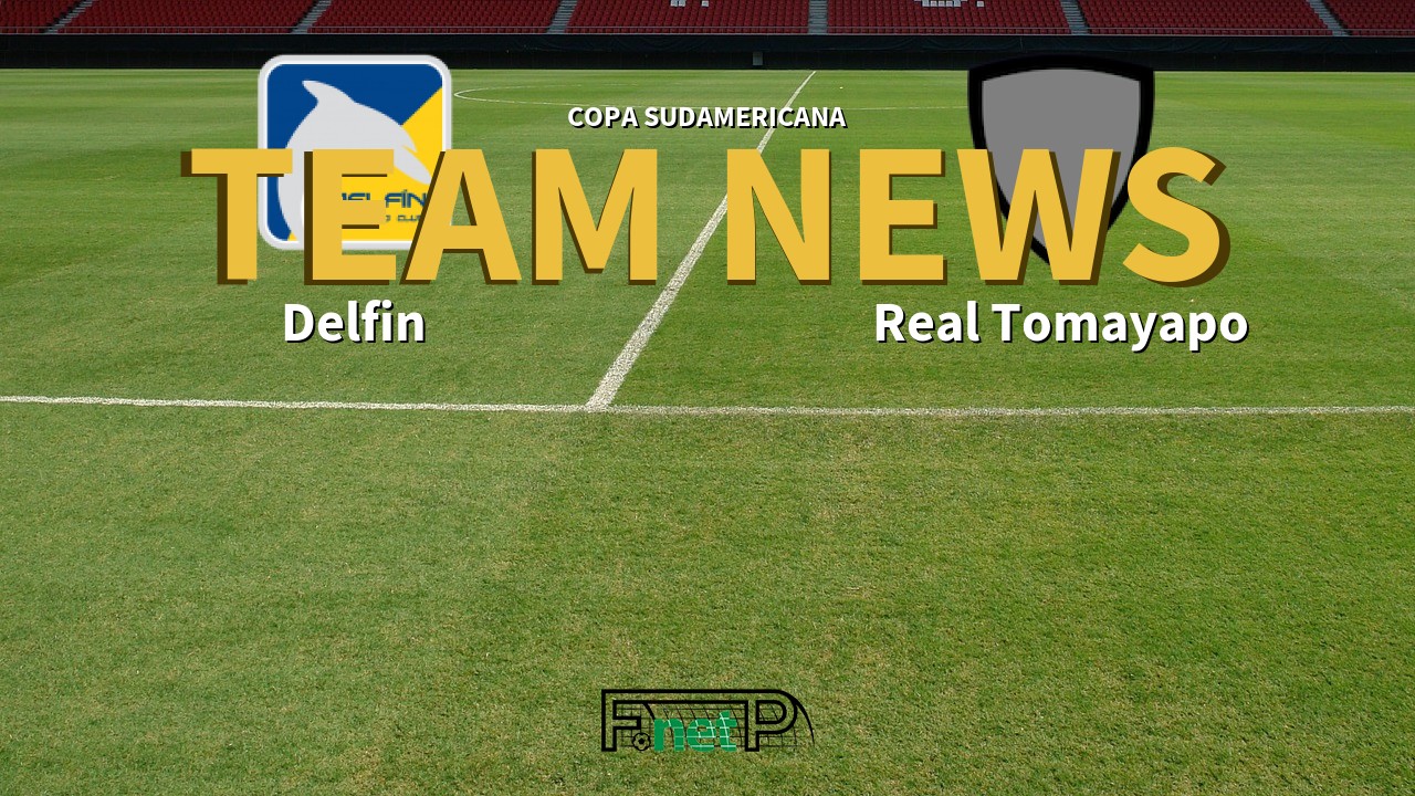 Copa Sudamericana News: Delfín SC vs Real Tomayapo Confirmed Line-ups