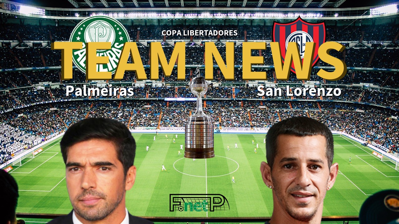 Copa Libertadores News: Palmeiras vs San Lorenzo Confirmed Line-ups
