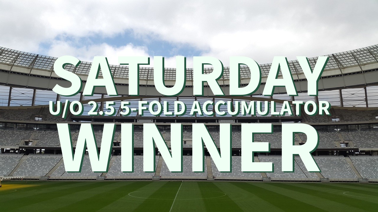 Saturday 5/1 U/O 2.5 5-Fold Accumulator Success!
