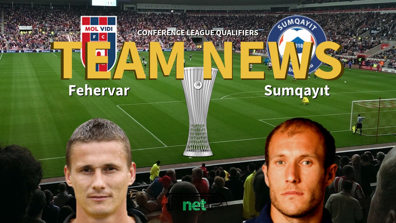 Conference League Qualifiers News: Videoton FC vs Sumgayit Confirmed Line-ups