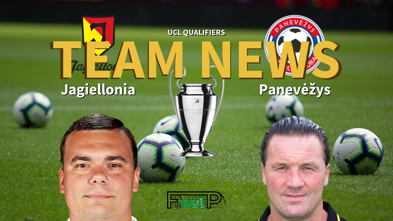 UCL Qualifiers News: Jagiellonia Białystok vs Panevėžys Confirmed Line-ups