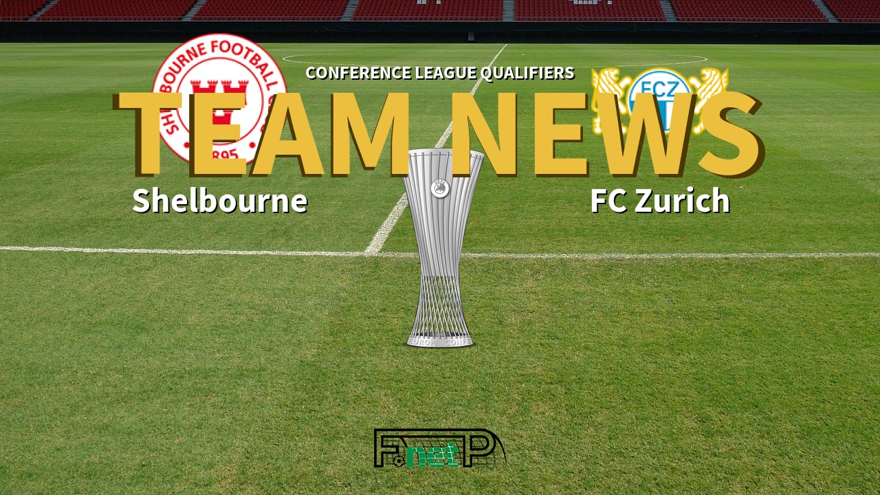 Conference League Qualifiers News: Shelbourne vs FC Zürich Confirmed Line-ups