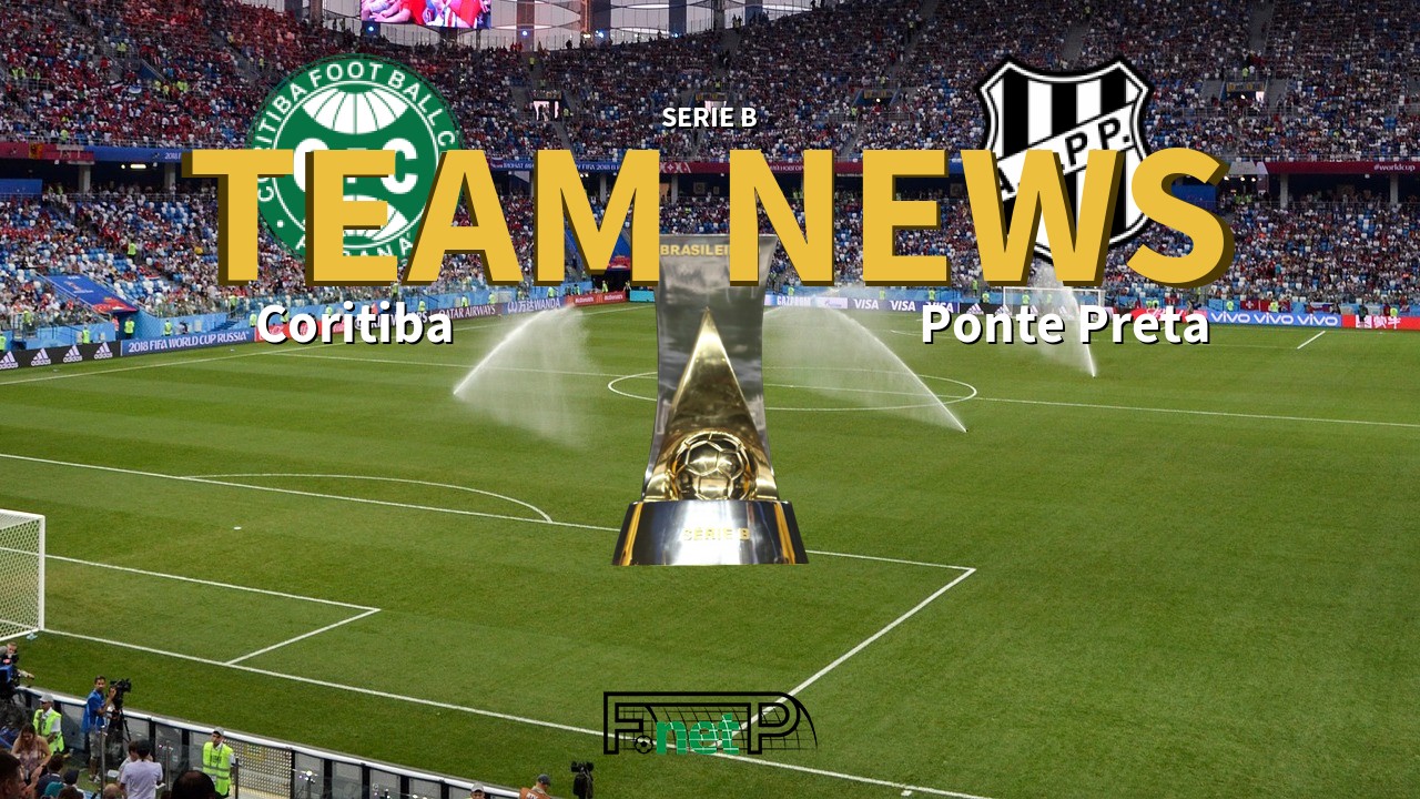 Serie B News: Coritiba vs Ponte Preta Confirmed Line-ups