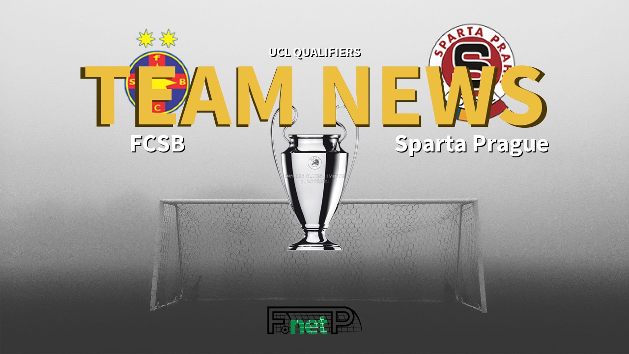UCL Qualifiers News: Steaua Bucharest vs Sparta Prague Confirmed Line-ups