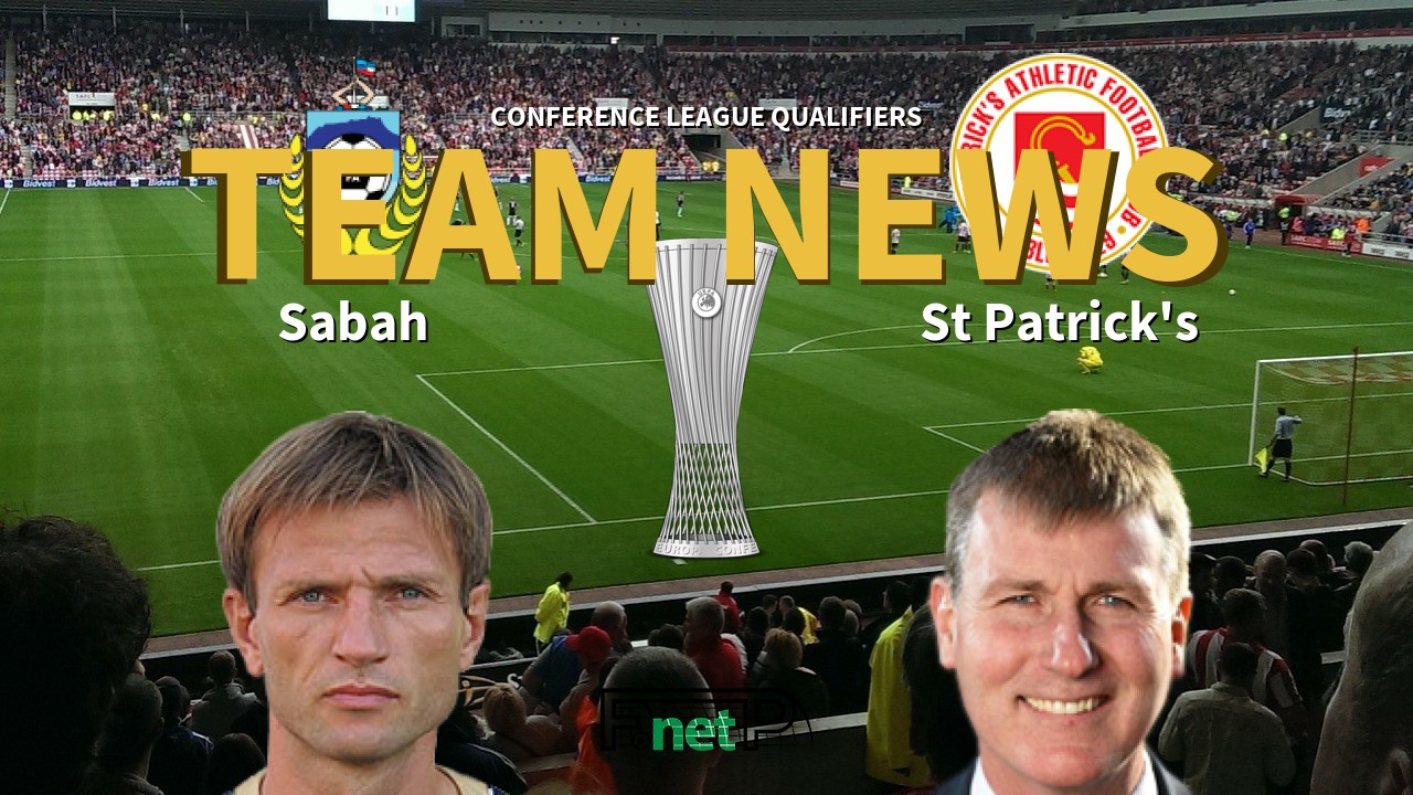 Conference League Qualifiers News: Sabah vs St. Patrick's Athletic Confirmed Line-ups
