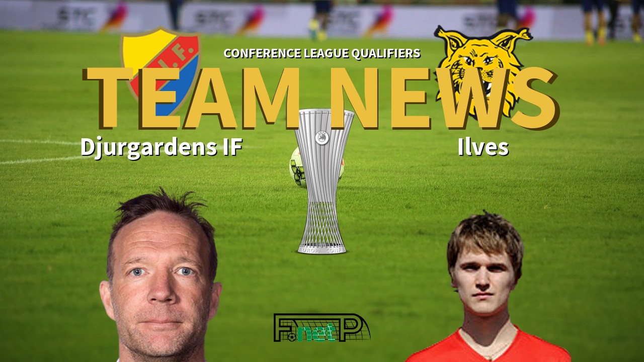 Conference League Qualifiers News: Djurgårdens IF vs Ilves Confirmed Line-ups