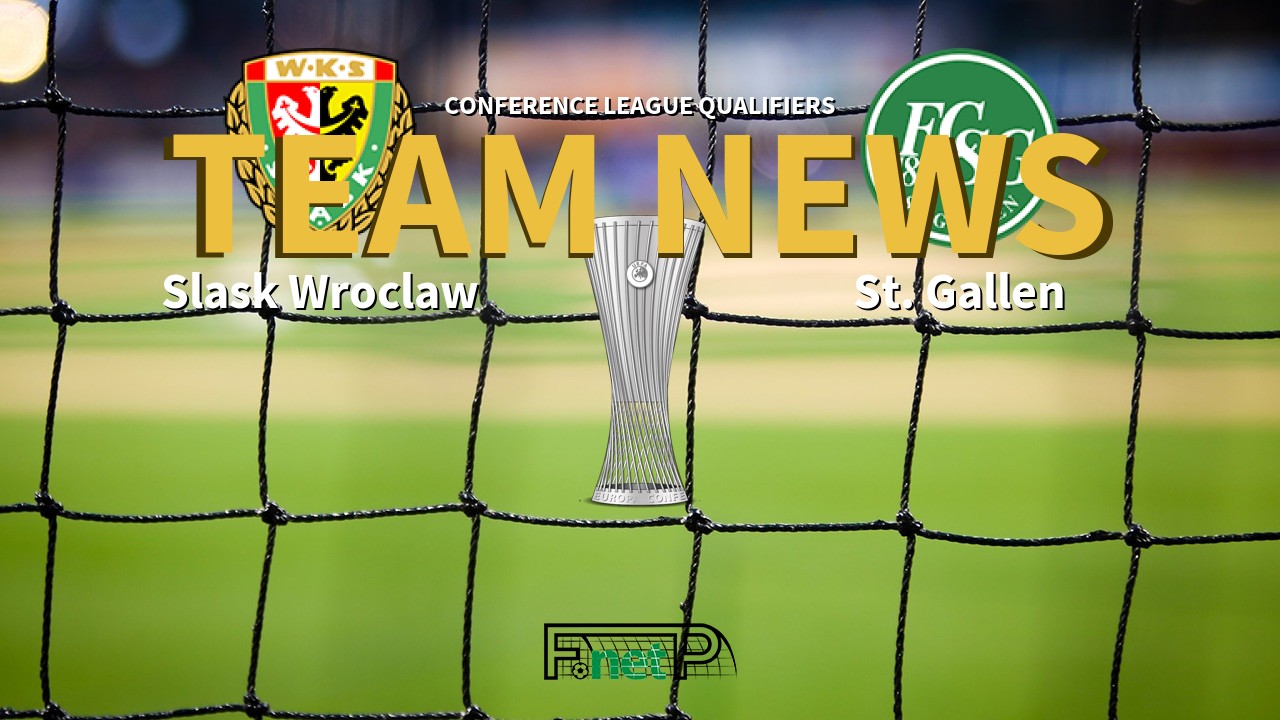 Conference League Qualifiers News: Śląsk Wrocław vs St Gallen Confirmed Line-ups