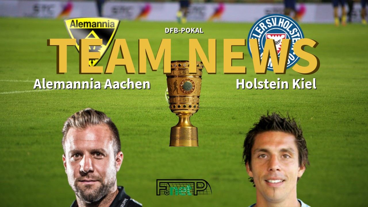 DFB-Pokal News: Alemannia Aachen vs Holstein Kiel Confirmed Line-ups