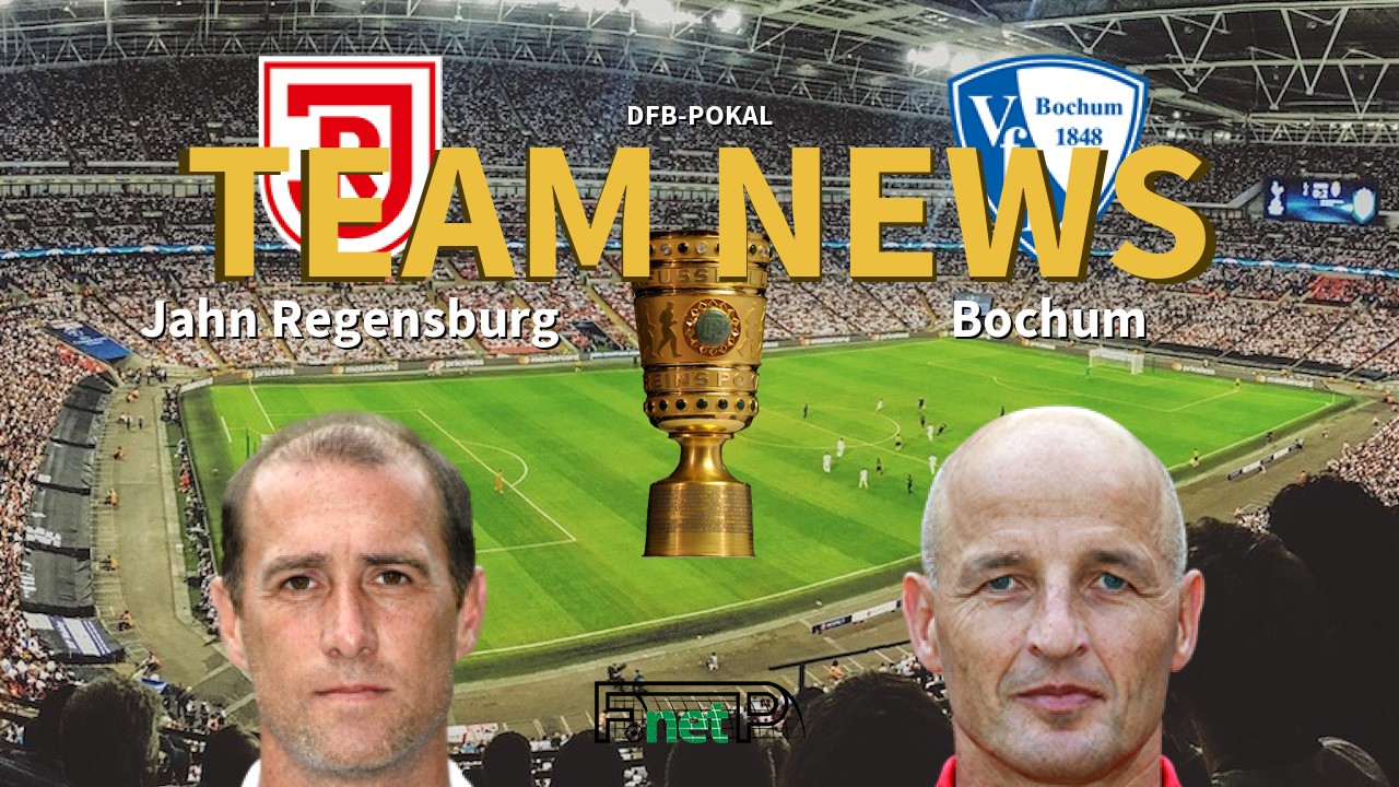 DFB-Pokal News: Regensburg vs VfL Bochum Confirmed Line-ups